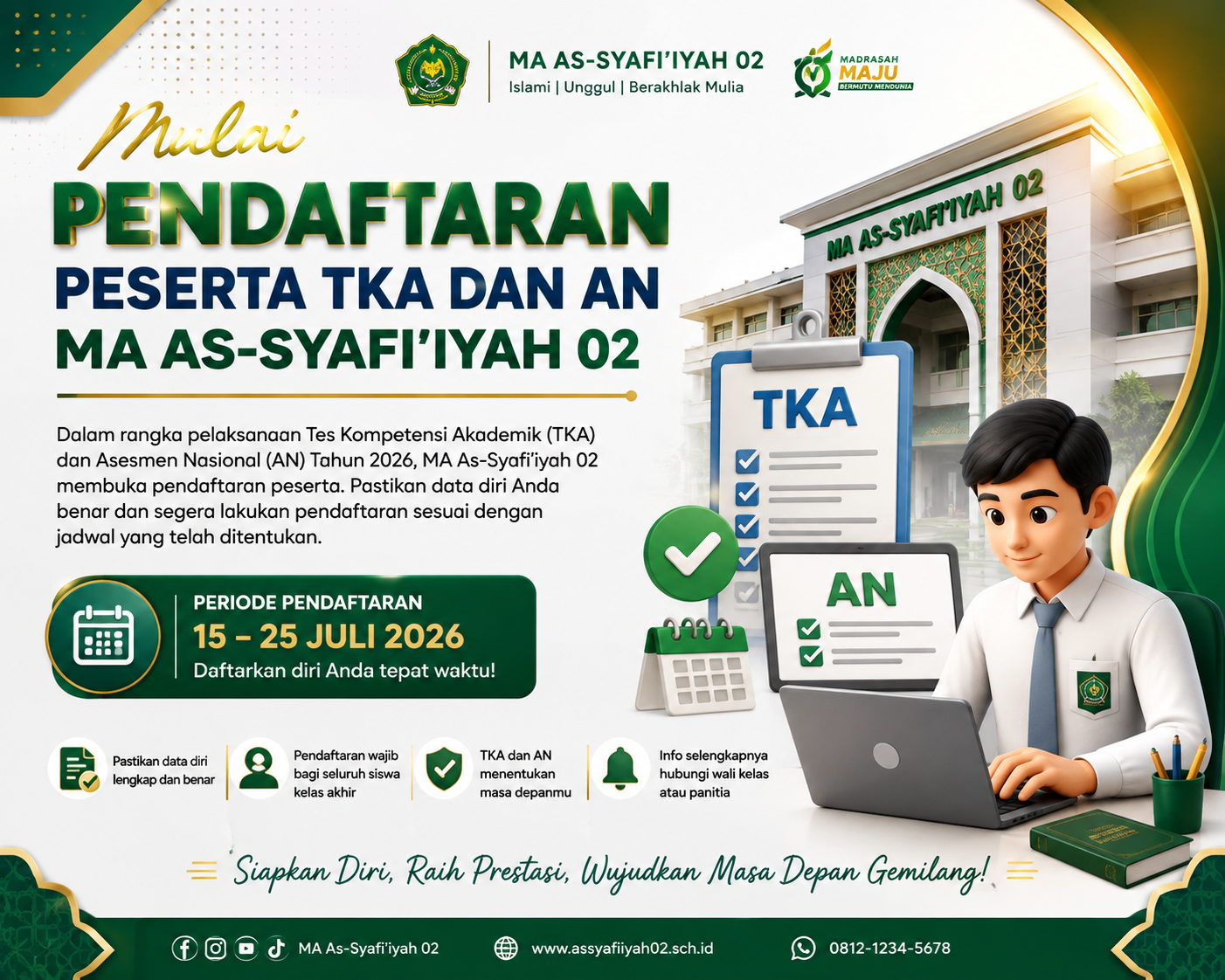 Mulai Pendaftaran Peserta TKA dan AN